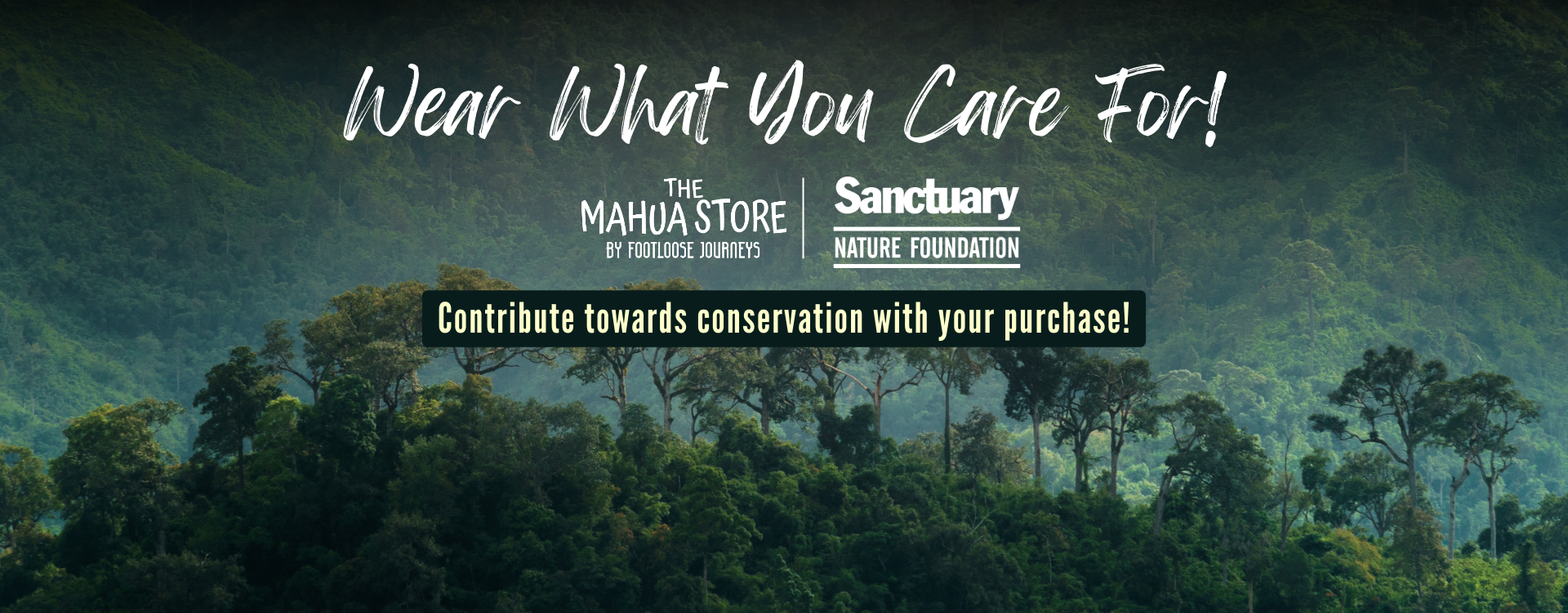 Sanctuary Nature Foundation X The Mahua Store